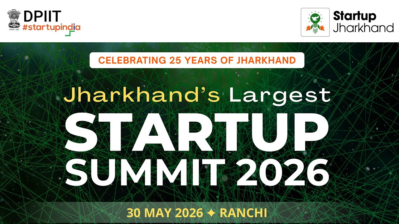 Jharkhand's Largest Startup Summit 2026 is on 30 May 2026 | Entrepreneurial Connect 3.0 #jharkhand