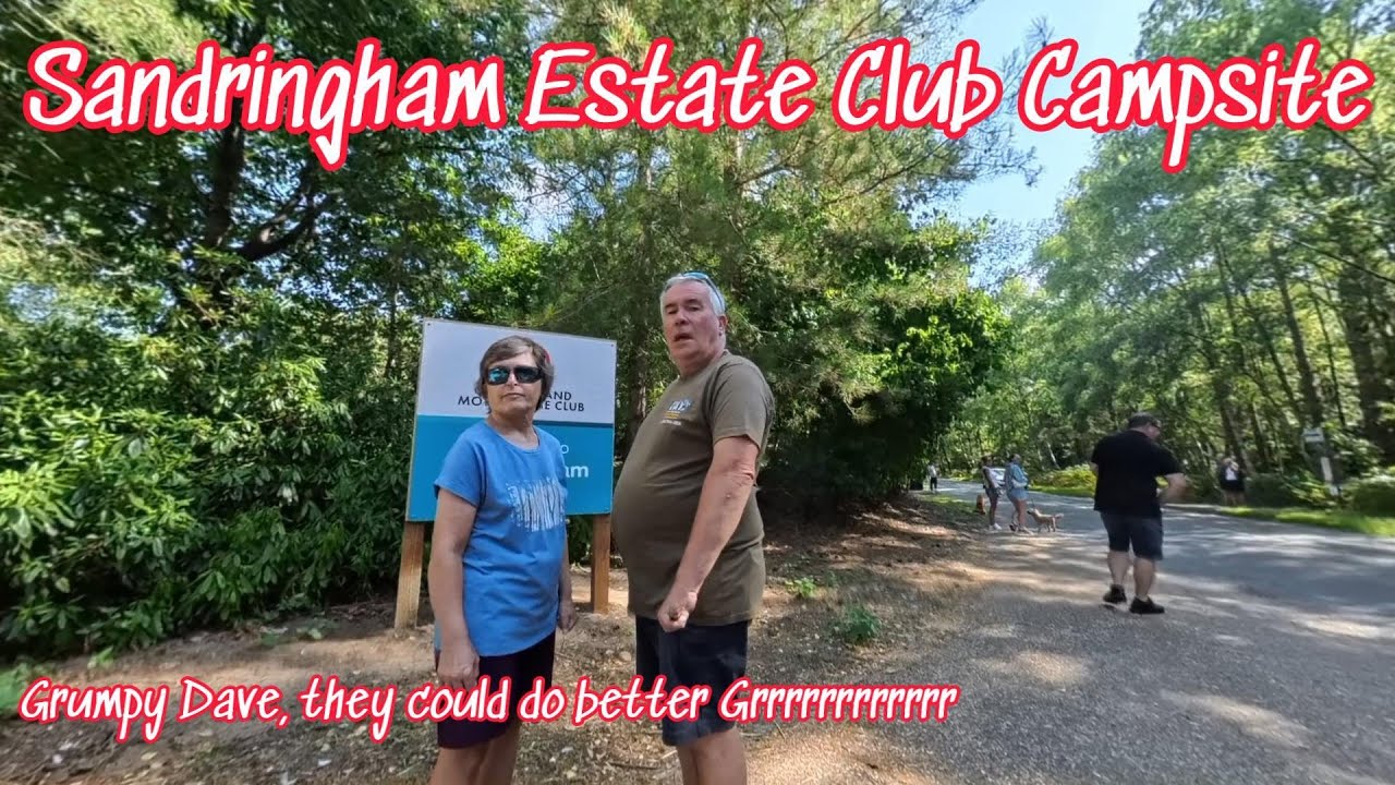 Discover Sandringham Estate Club Campsite | Top UK Camping & Caravan Site Review | DST Out and About