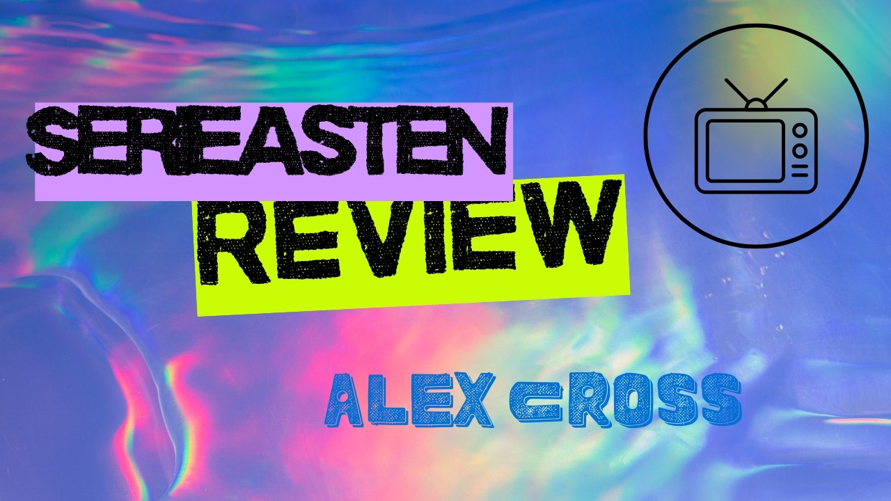 Serien-Highlight im November? ALEX CROSS unter der Lupe in unserem Podcast!