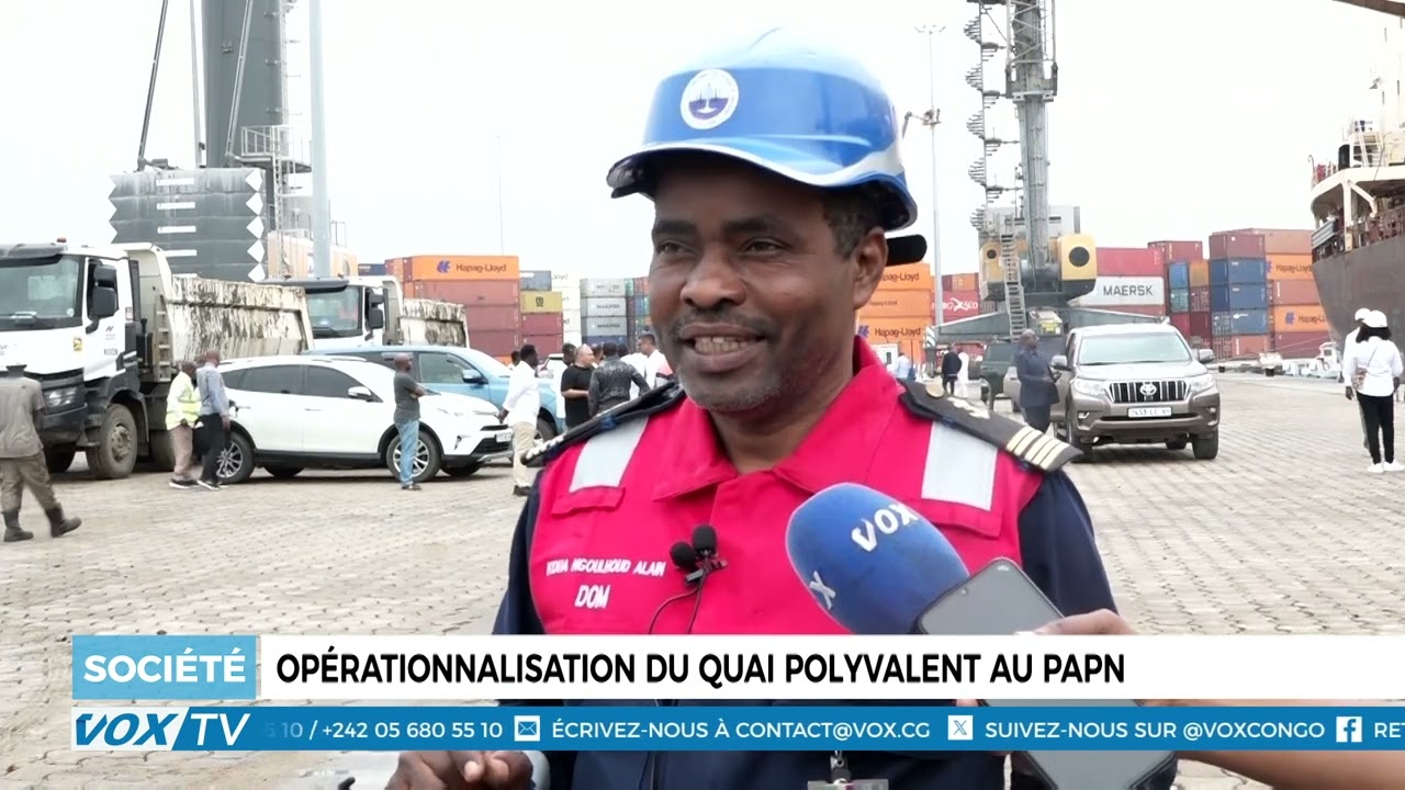 Mise en service du nouveau quai polyvalent au Port Autonome de Pointe-Noire (PAPN)