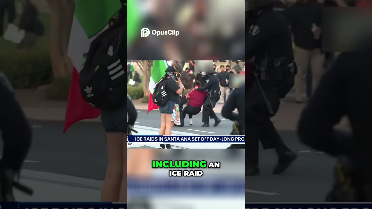 Santa Ana ICE Raids  Protests Erupt Over Immigration