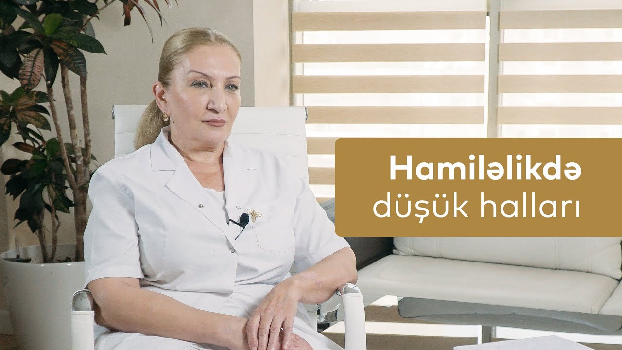Hamiləlikdə düşük halları