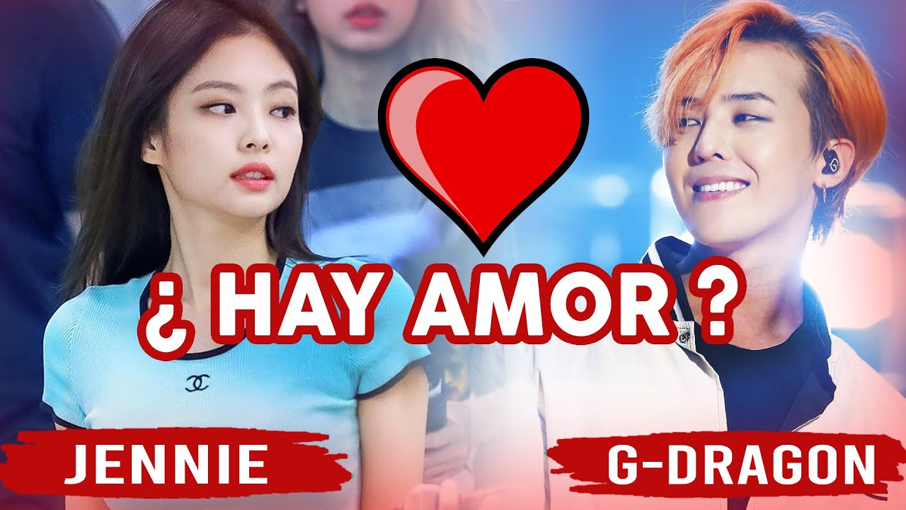 💕¿JENNIE de Blackpink y G-DRAGON de Big Bang están SALIENDO?