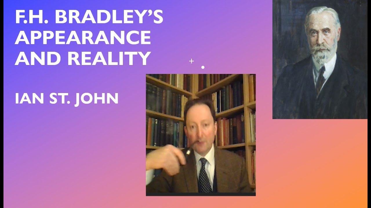 F.H. Bradley's Appearance and Reality