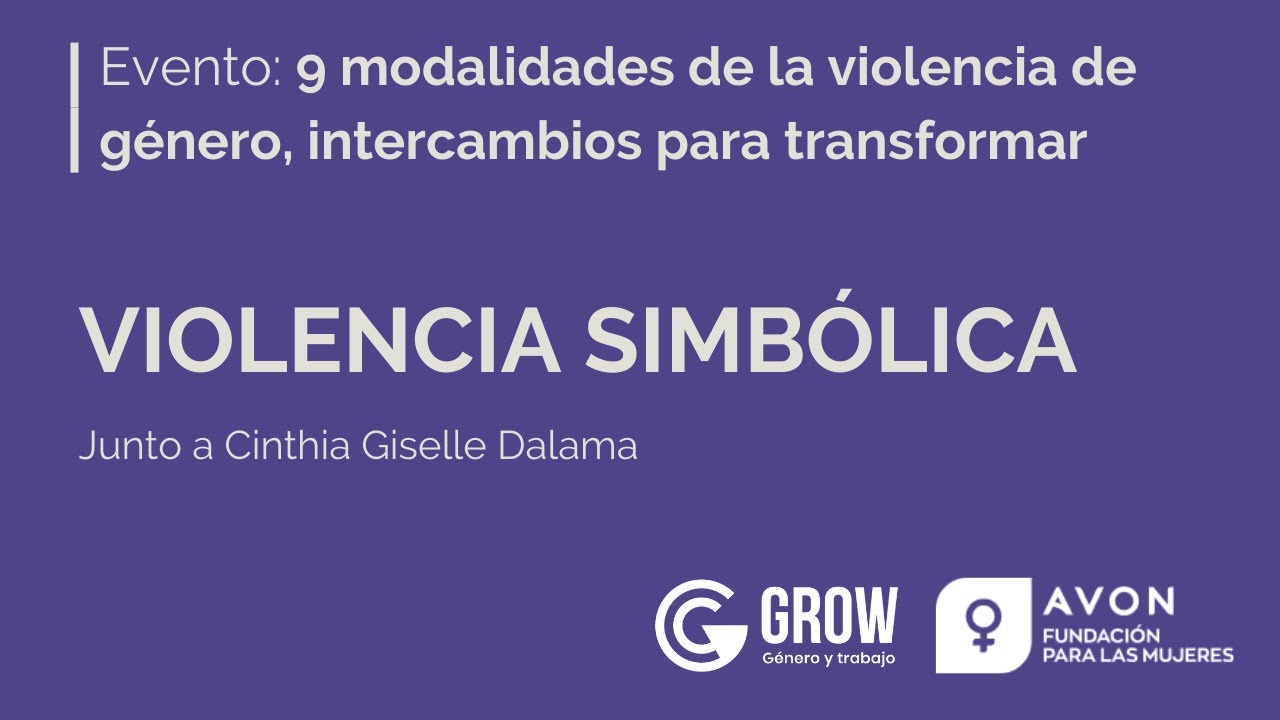 VIOLENCIA SIMBÓLICA, junto a Comunicación para la Igualdad