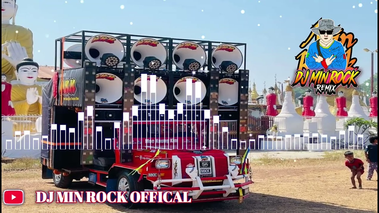 ဘေးလေကပ် 3CHA Remix မြူးမြူးလေး DJ Min Rock Remix