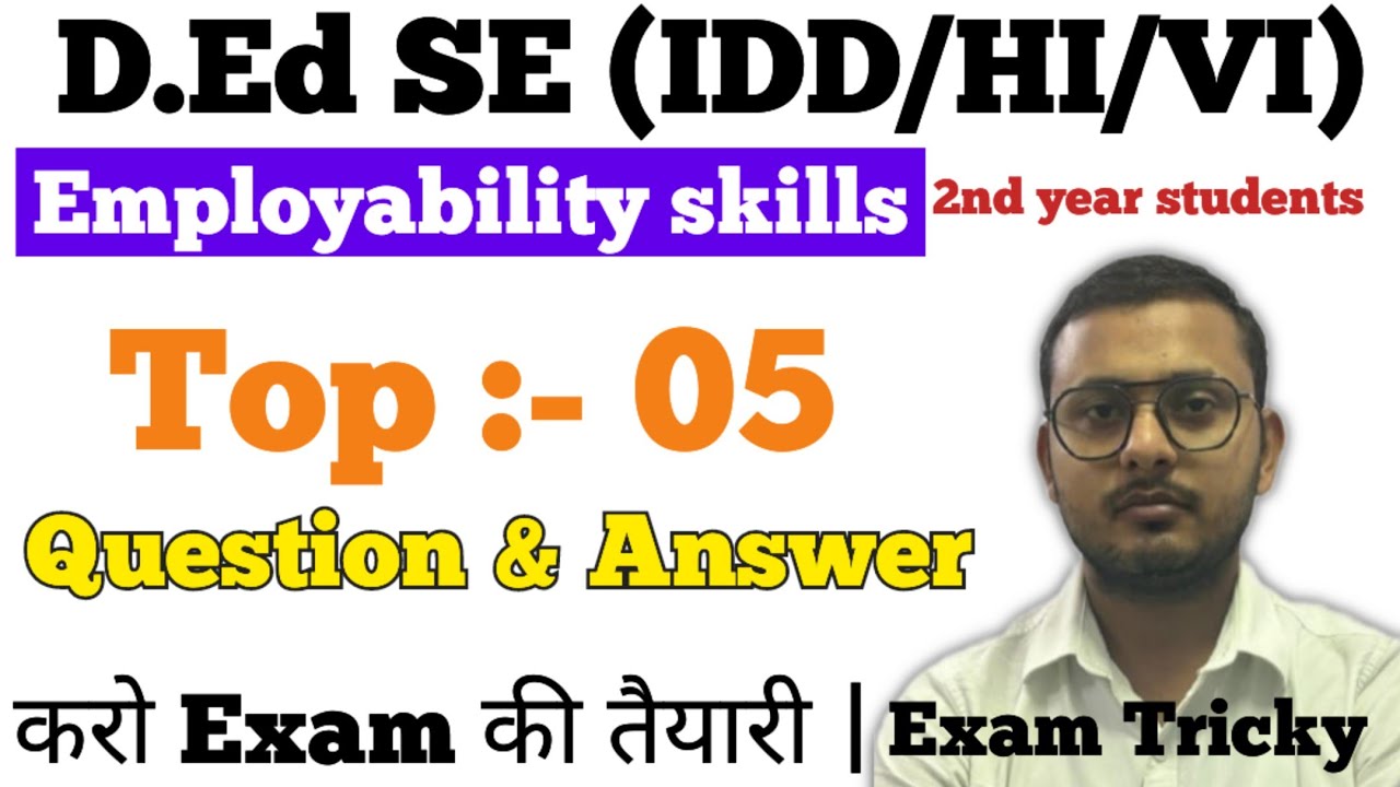 Employability skills | 2nd year students | Paper 13th | part 01| Top 05 question