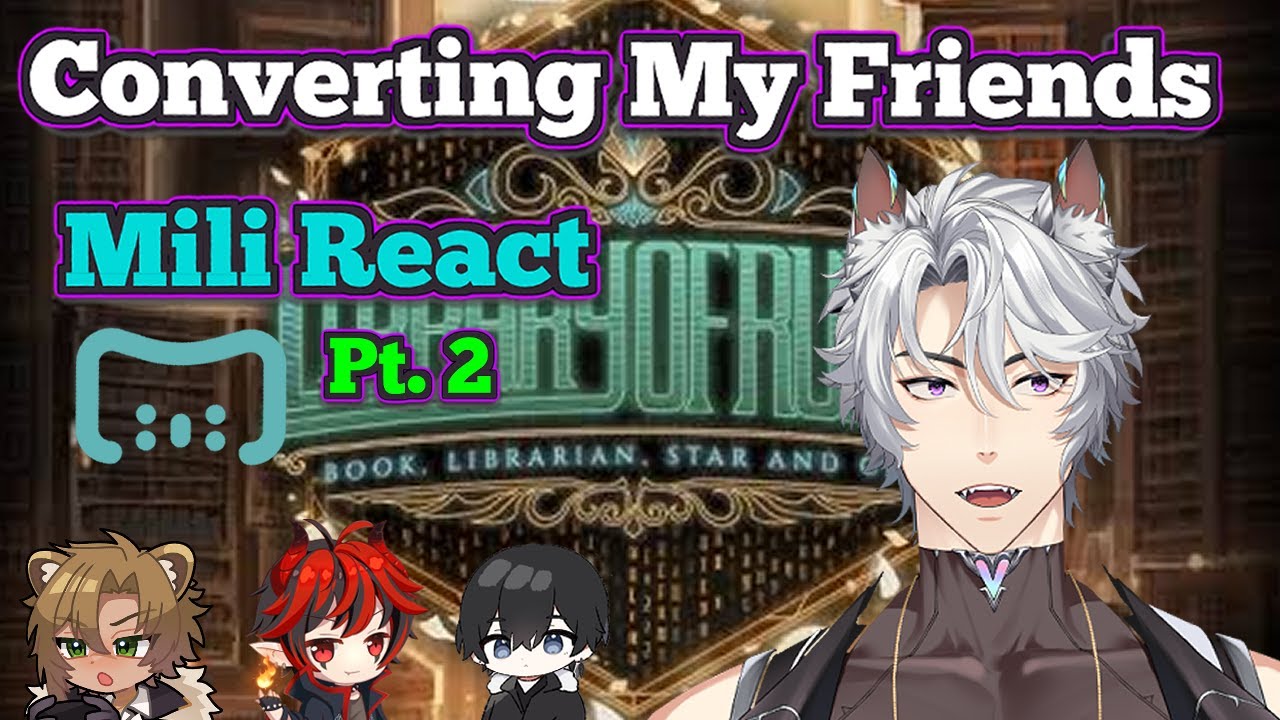 Turning my friends into Project Moon fans!! Mili react part 2!