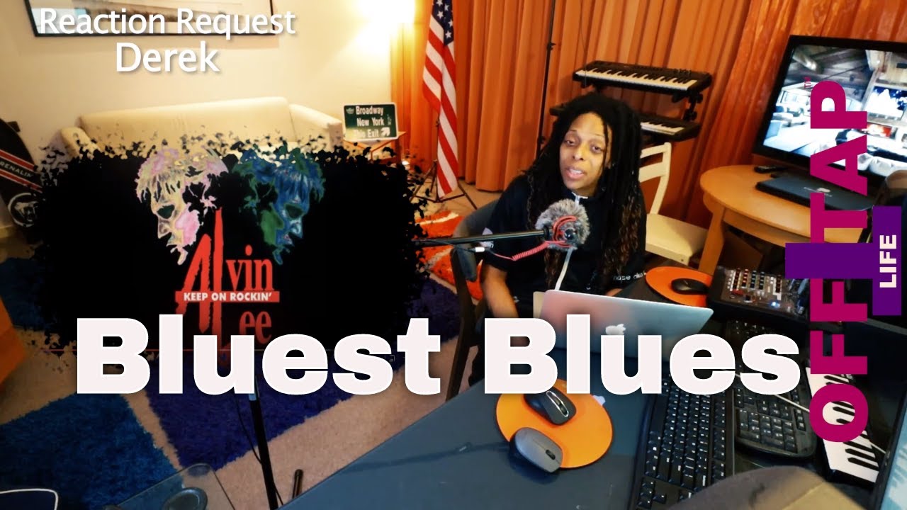 ALVIN LEE – The Bluest Blues REACTION