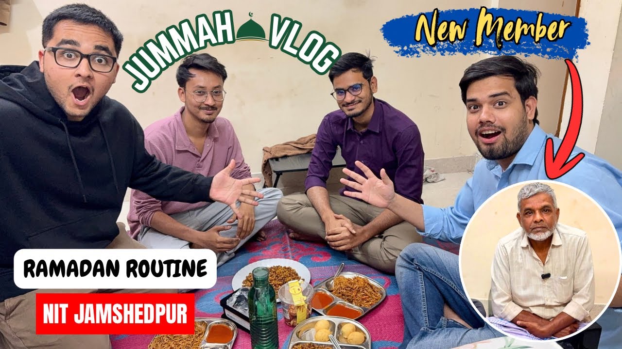Ye Kaun Aa Gae NIT Ke Hostel Mein?😳| Full Friday Ramadan Routine at NIT Jamshedpur 
