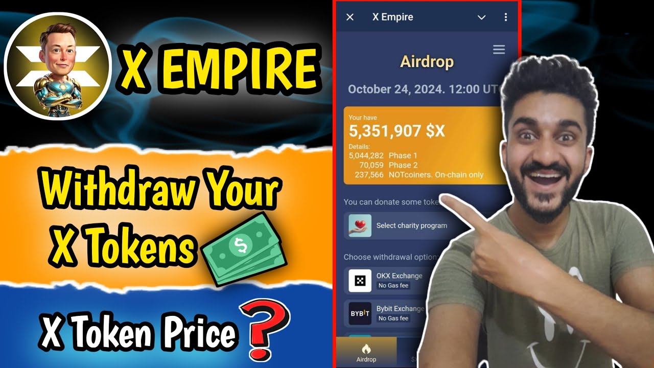X Empire Airdrop Withdrawal Process Full Guide Step By Step | X Empire Token Listing Price | X Token