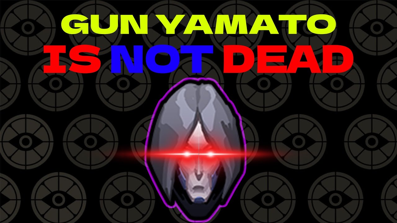 GUN YAMATO IS GOOD!