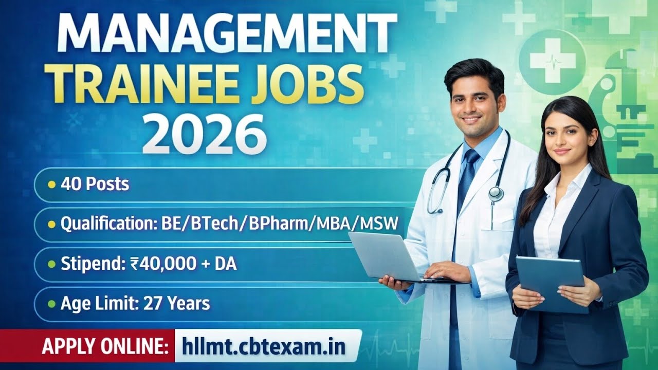 HLL Lifecare Limited (HLL) Management trainee Job 2026