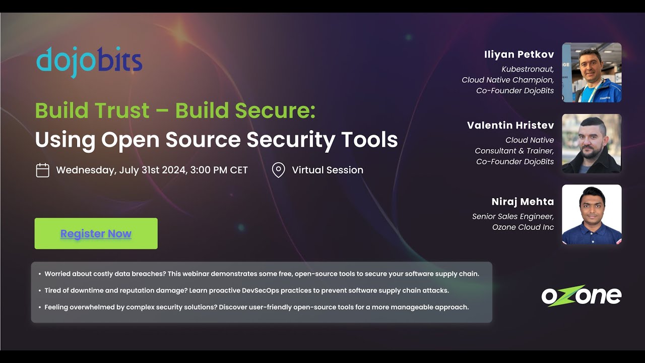 Build Trust - Build Secure: Using Open Source Security Tools