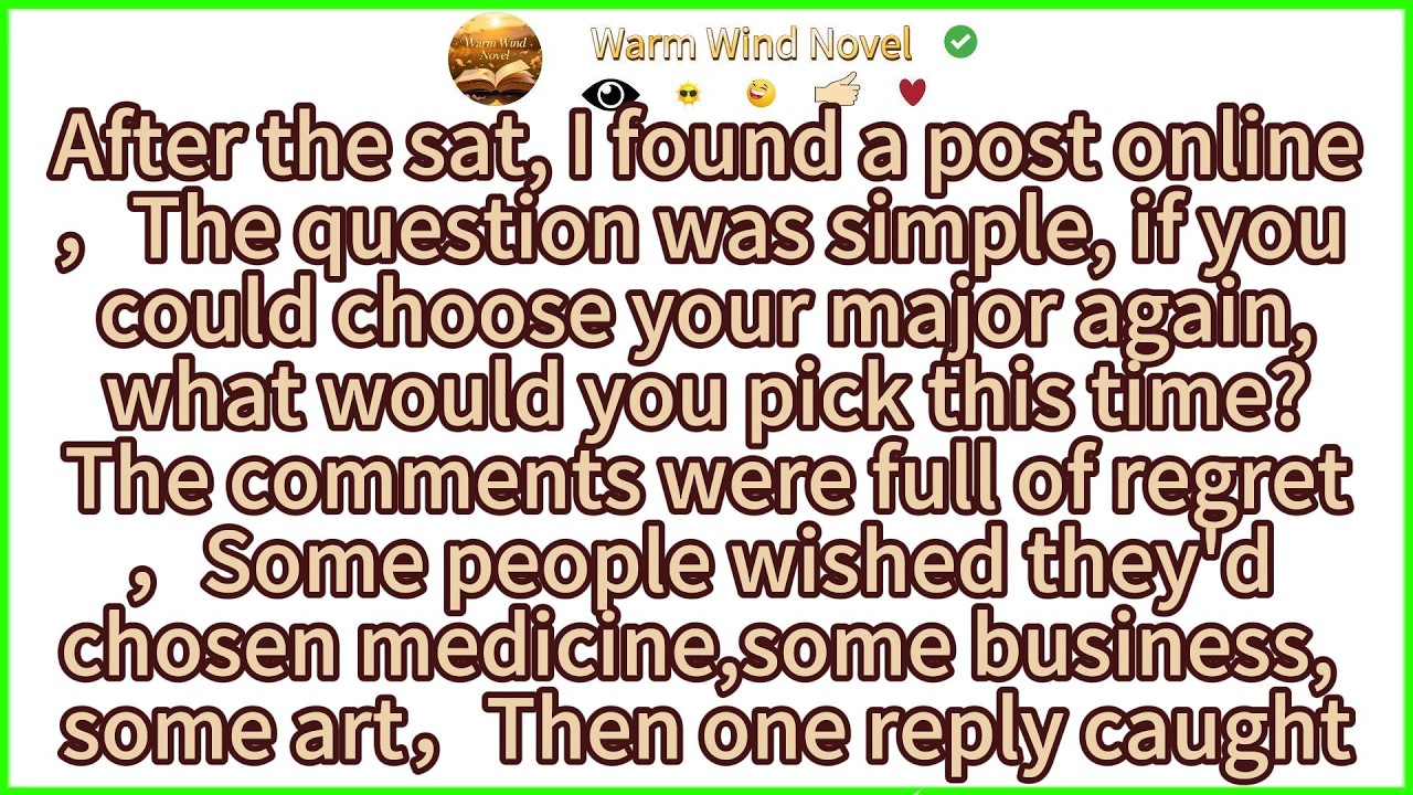 After the sat, I found a post online，The question was simple, if you could choose your major again