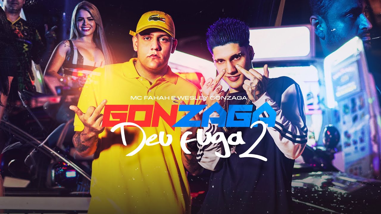 GONZAGA DEU FUGA 2 - MC FAHAH E WESLEY GONZAGA (CLIPE OFICIAL)