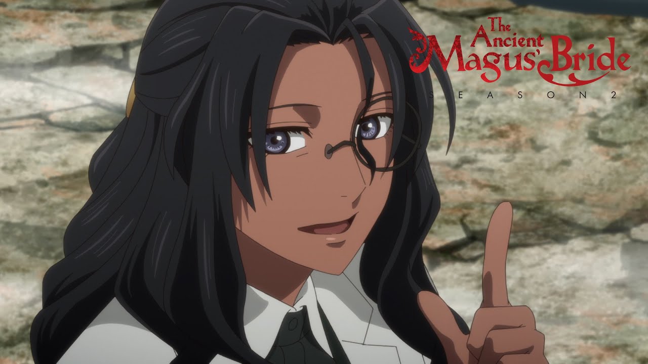 It Was All Her Fault | The Ancient Magus' Bride Season 2