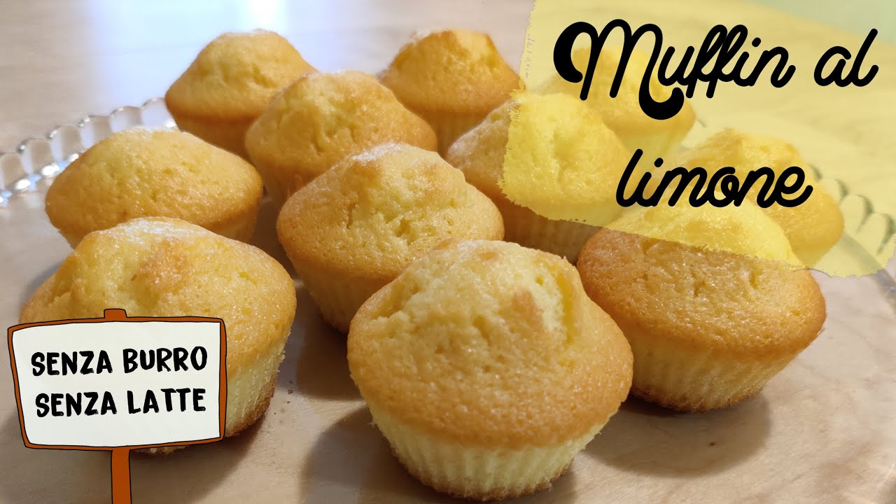 MUFFIN SOFFICI AL LIMONE 🍋 ~ Ricetta senza latte e burro !!