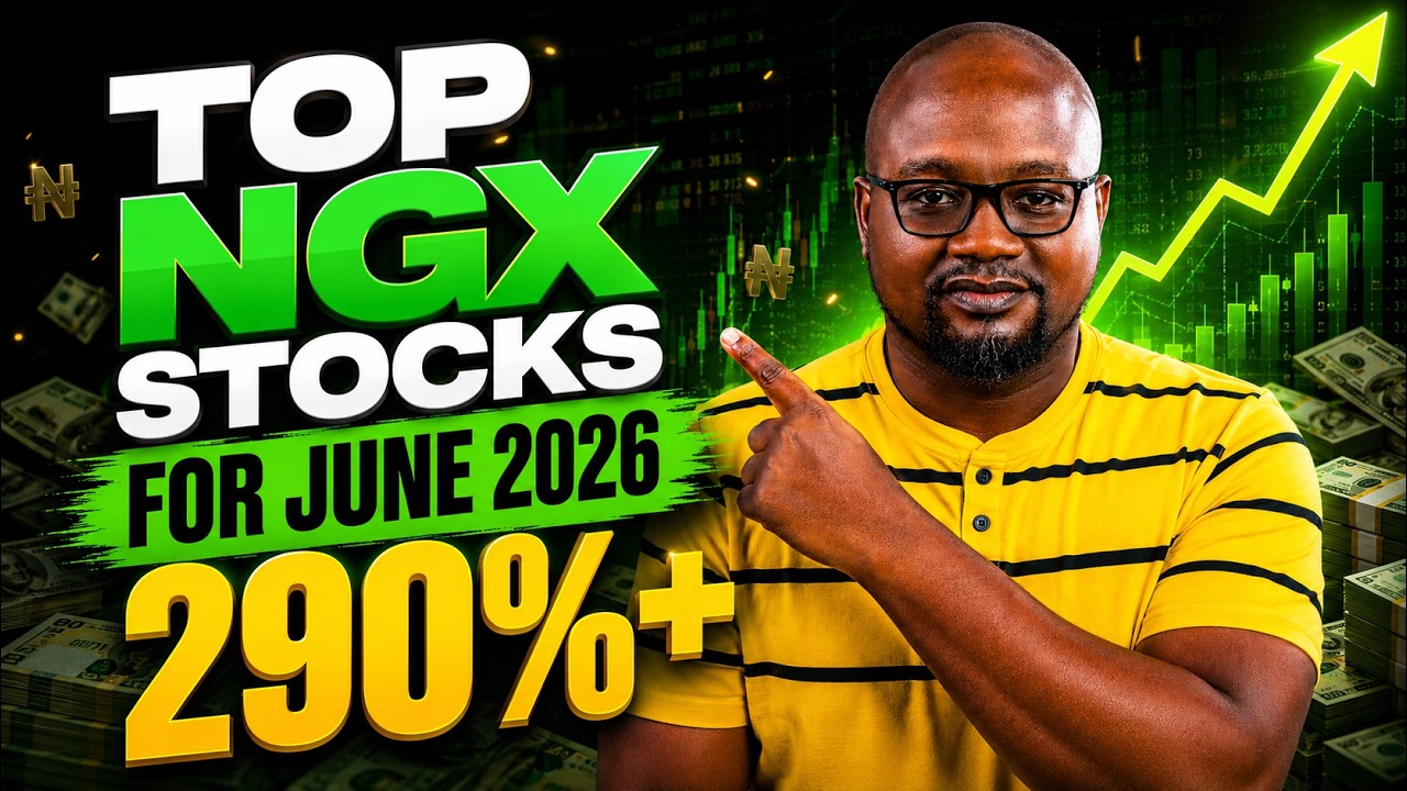 Top 15 Nigerian Stocks to Buy in June 2026 (Up to 290% + Returns plus Bonus Stocks)