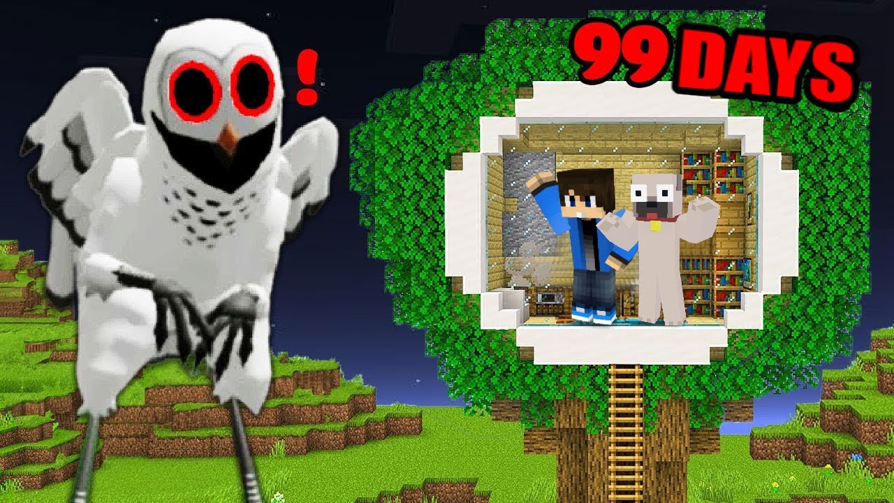 VÉDETT FA HÁZ vs 99 ÉJSZAKA BAGOLY A MINECRAFTBAN!
