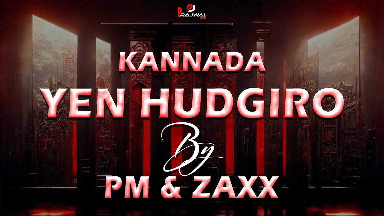 YEN HUDGIRO - CIRCUIT MIX - DJ PM & ZAXX