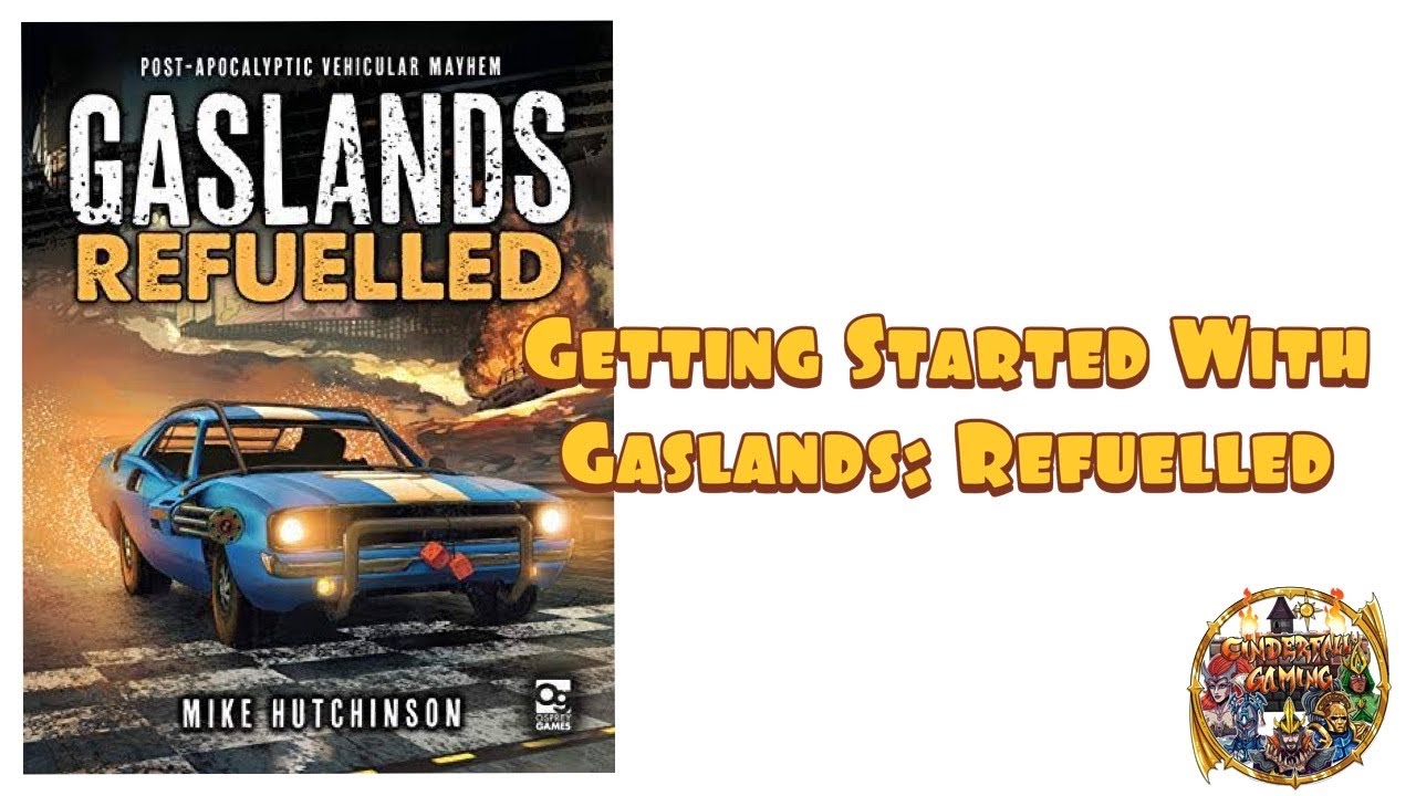 Getting Started With Gaslands Refulled
