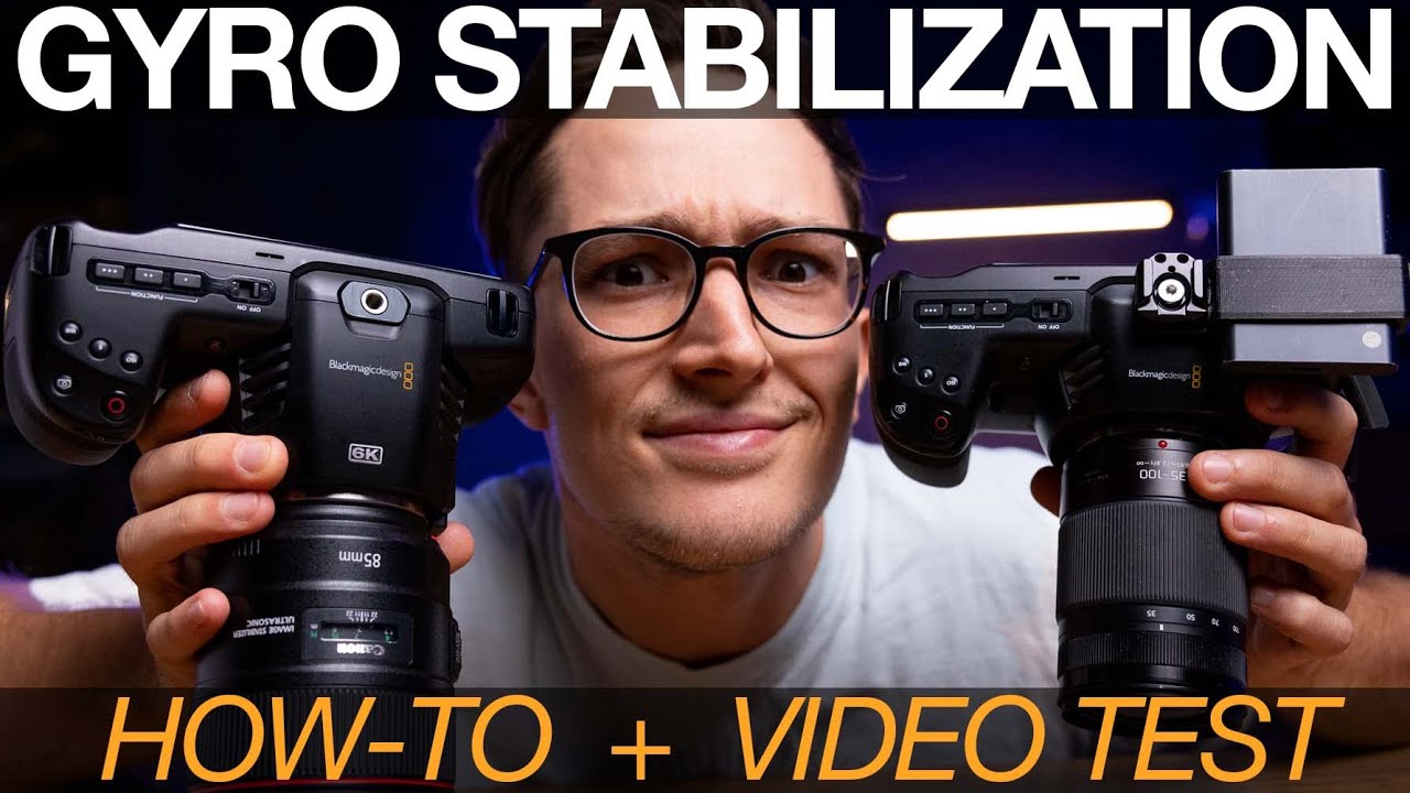 They Had Stabilization THIS WHOLE TIME... (BMD 4K/6K Gyro Stabilization)