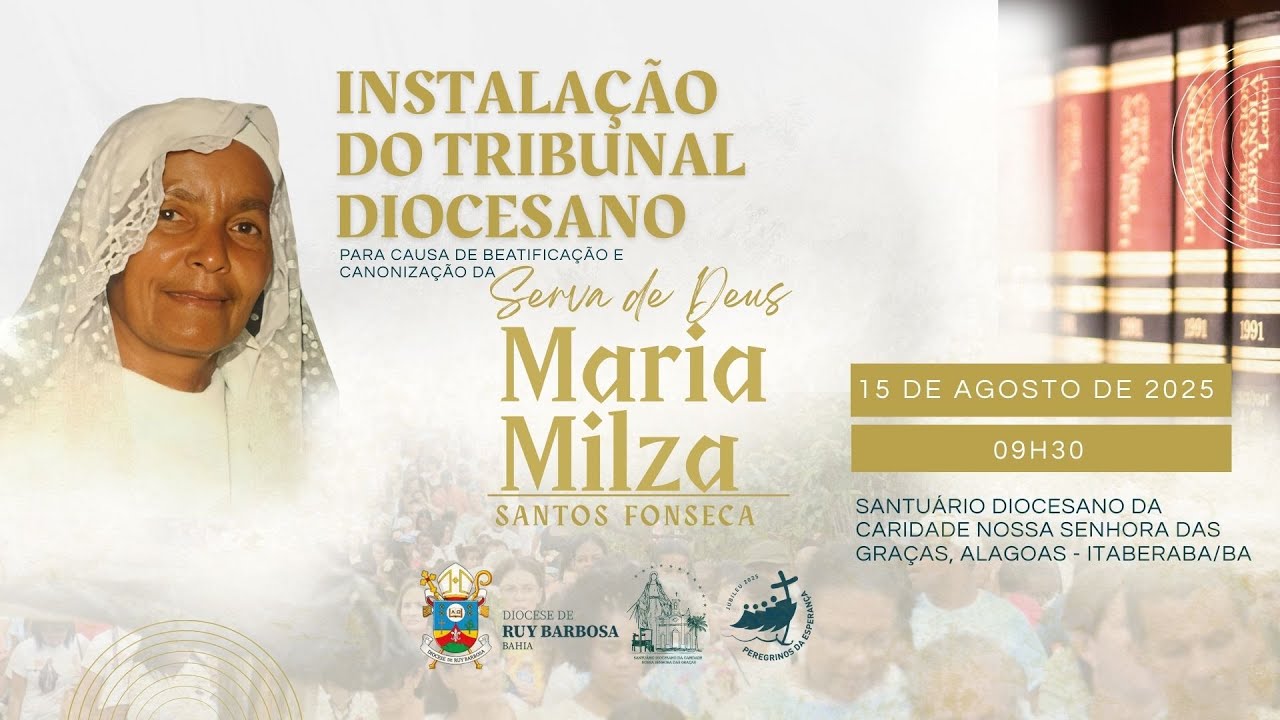 Instalação do Tribunal Diocesano para causa de beatificação e canonização de Maria Milza