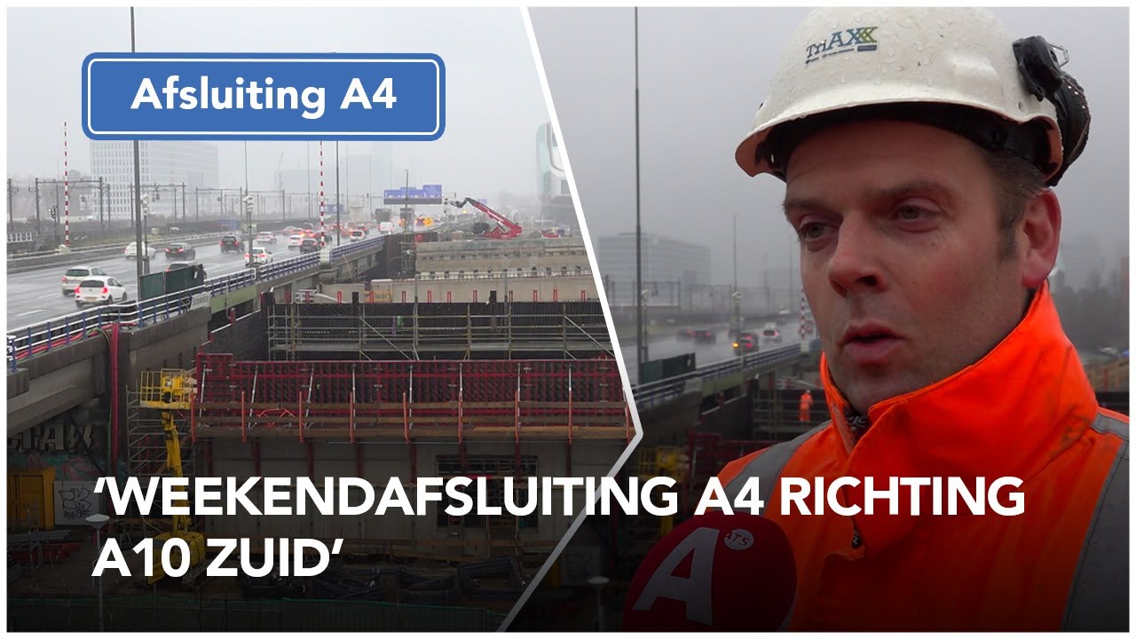 Weekendafsluiting A4 richting A10 Zuid