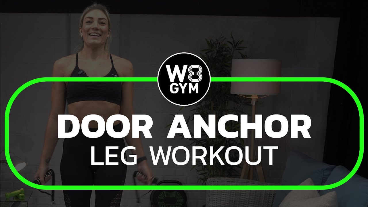 Door Anchor - Leg Workout