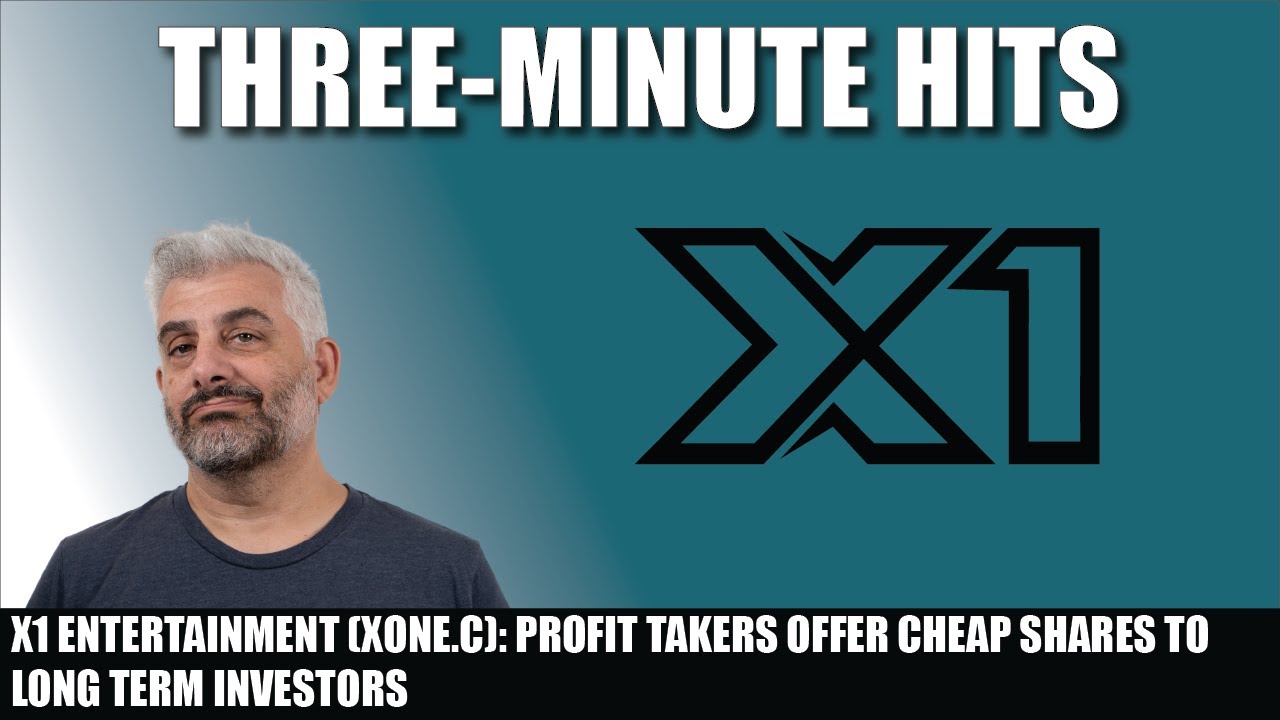 X1 Entertainment (XONE.C) Profit takers offer cheap shares to long term investors