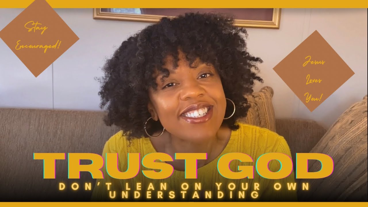 Trust God through it all! | Words of Encouragement 