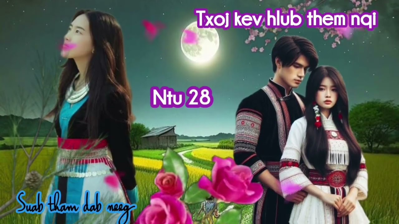 Txoj kev hlub them nqi ntu 28