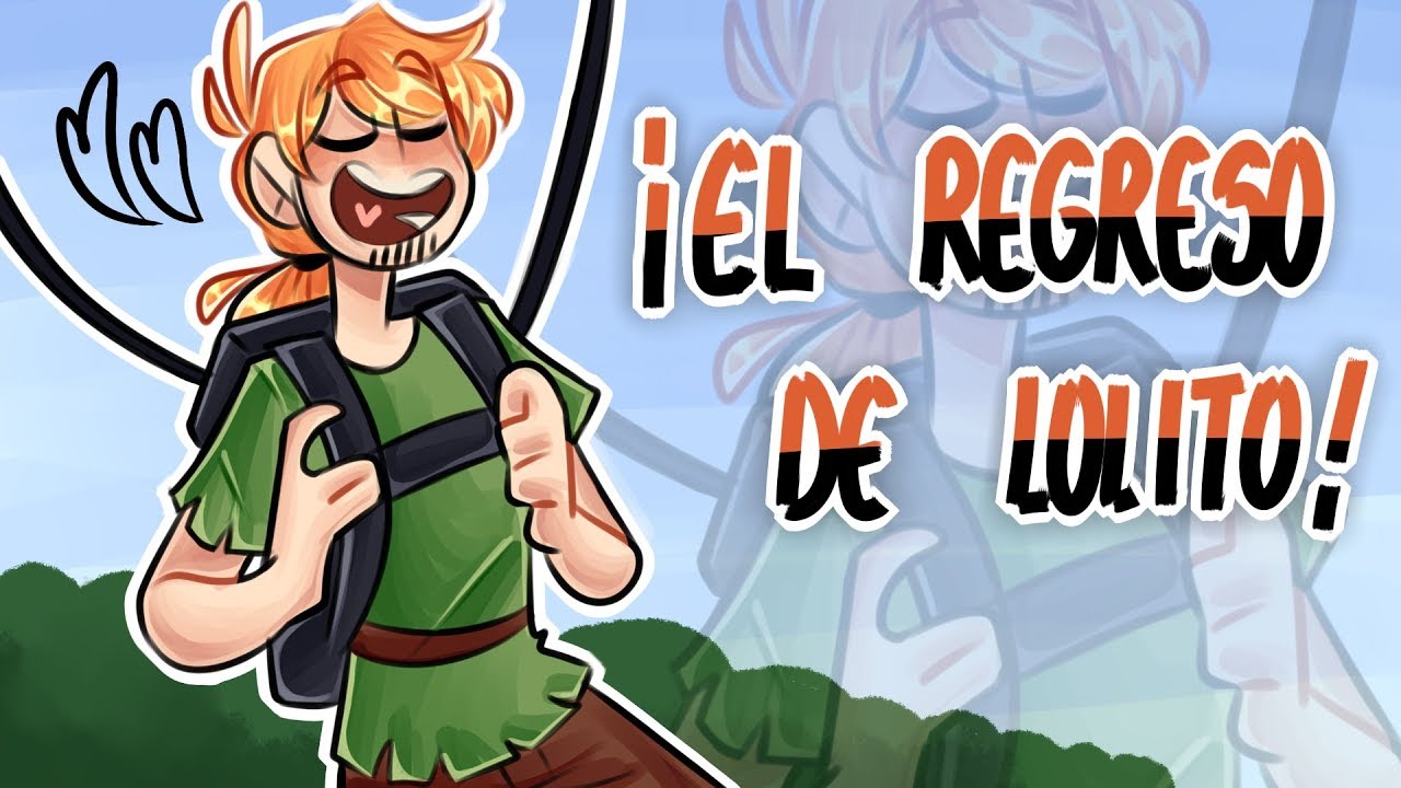 ♥ EL REGRESO DE LOLITO ♥ - Animatic【Karmaland】