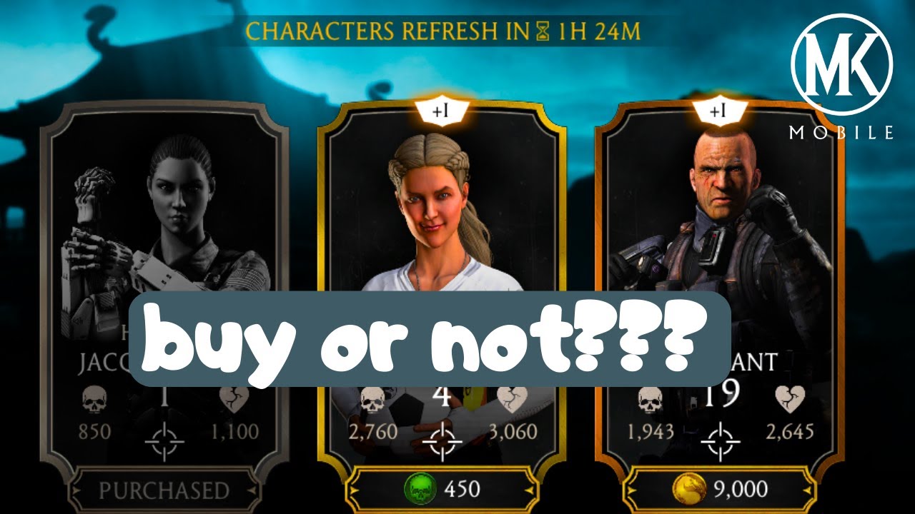 What characters should you buy from the stores? MK Mobile