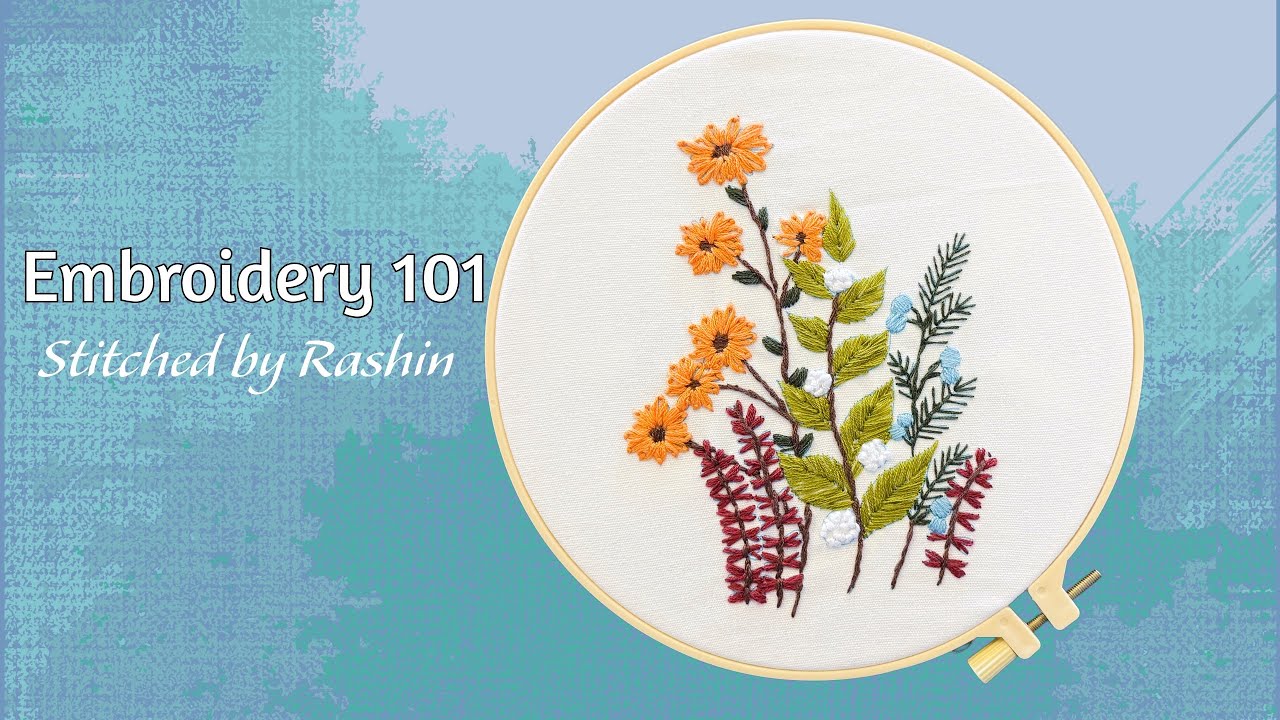 Welcome to My Embroidery 101 | Rashin’s Embroidery Journey Begins