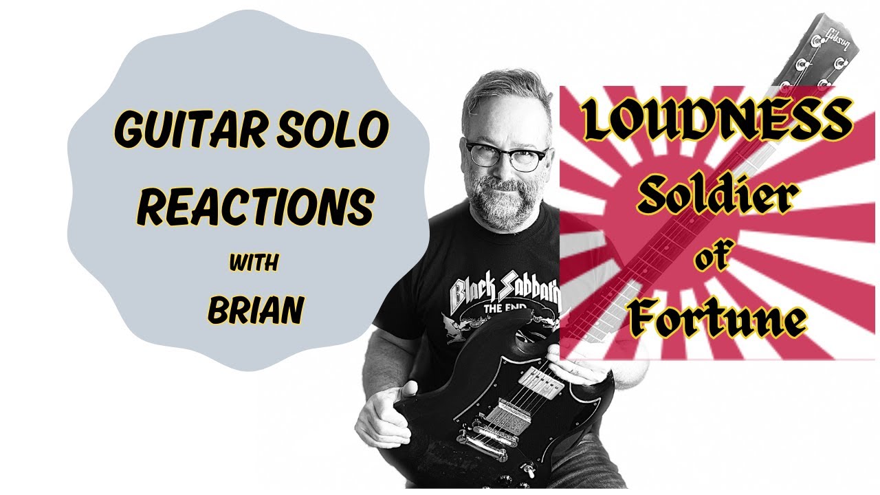 GUITAR SOLO REACTIONS ~ LOUDNESS ~ Soldier of Fortune