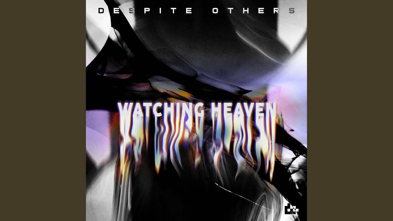 Watching Heaven