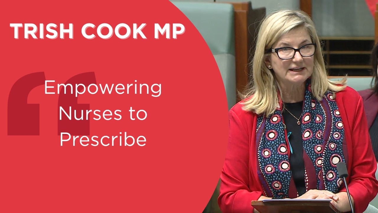 Trish Cook MP - Empowering Nurses to Prescribe