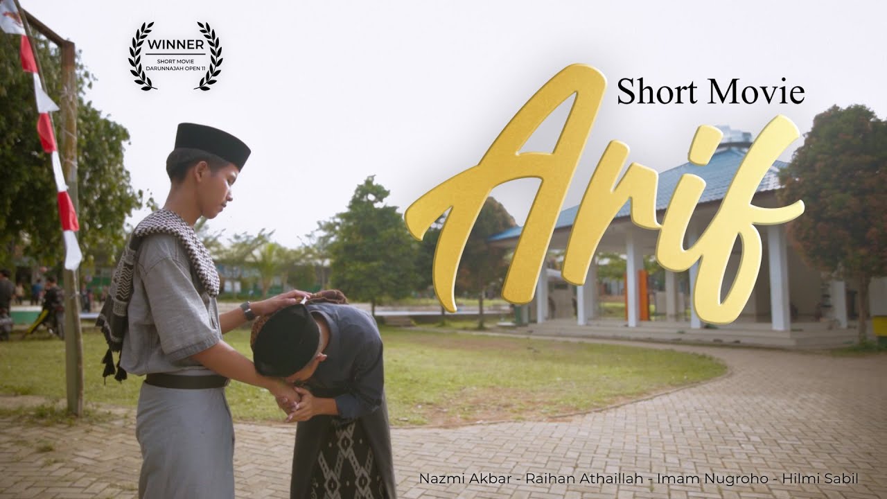 ARIF | Short Movie Santri || Darunnajah 14