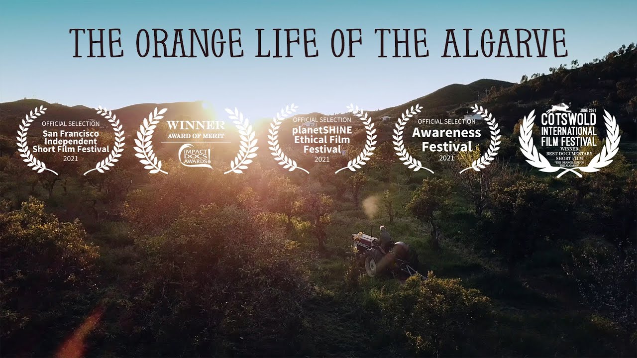 The Orange Life of the Algarve - a short film about Organic Farming