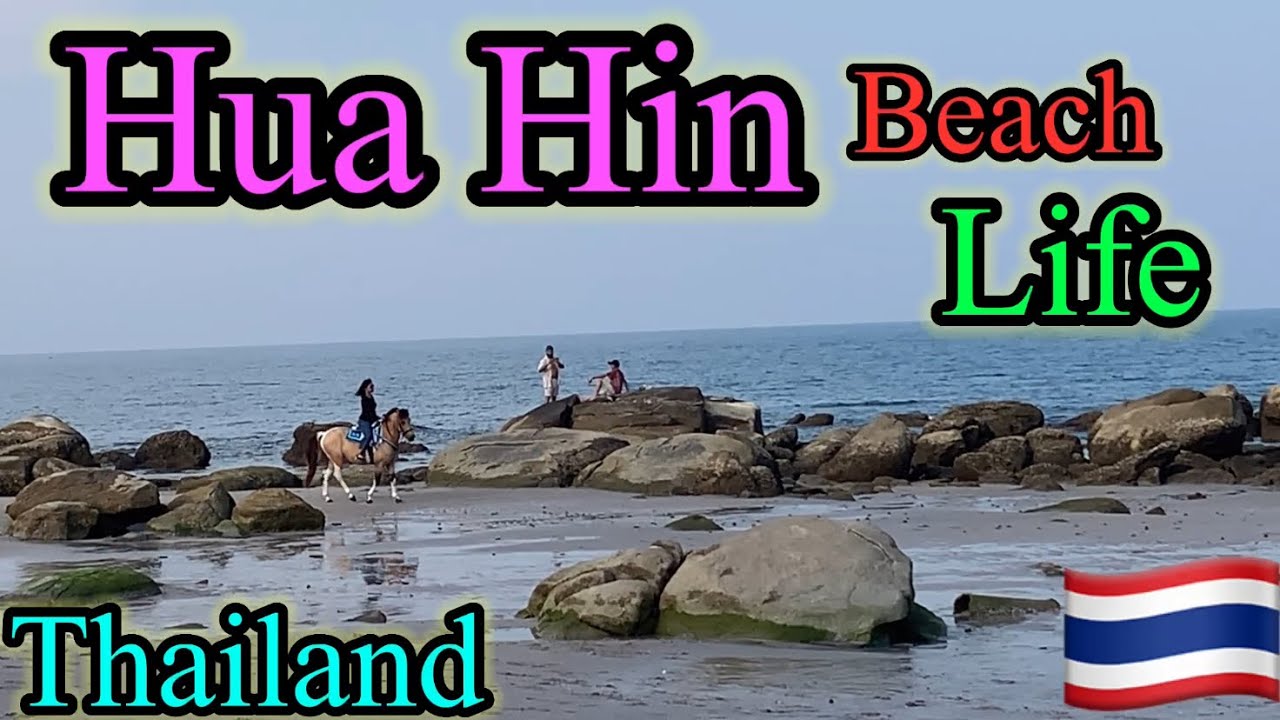 Hua Hin Thailand Beach Life 