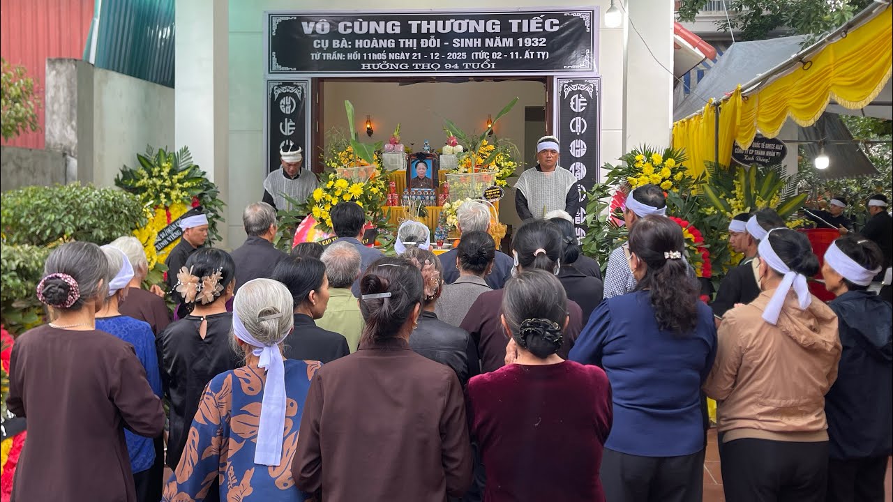 LỄ AN TÁNG CỤ HOÀNG THỊ ĐỖI