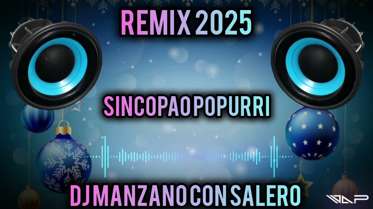 Sincopao Popurrí - Remix - 2025 (Dj Manzano Con Salero)
