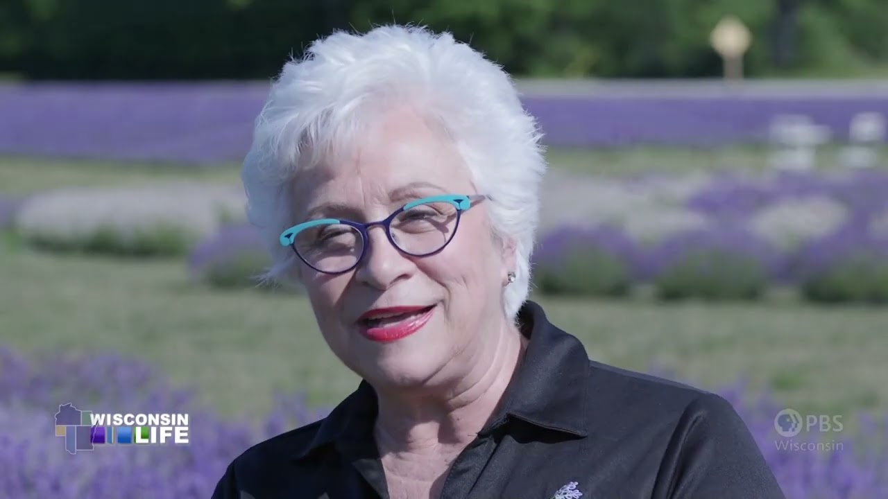 Wisconsin Life | Lavender Fields Forever