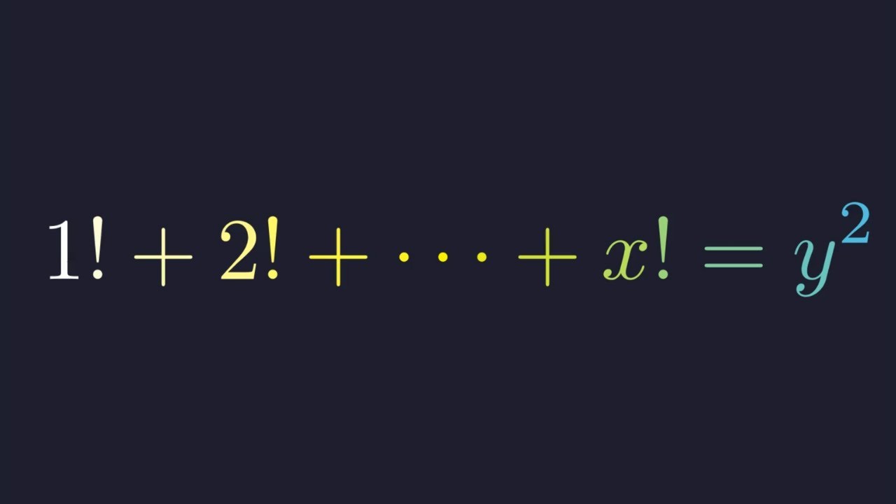 Can You Find All Integer Pairs (1! + 2! + ... + x! = y&sup2;)?
