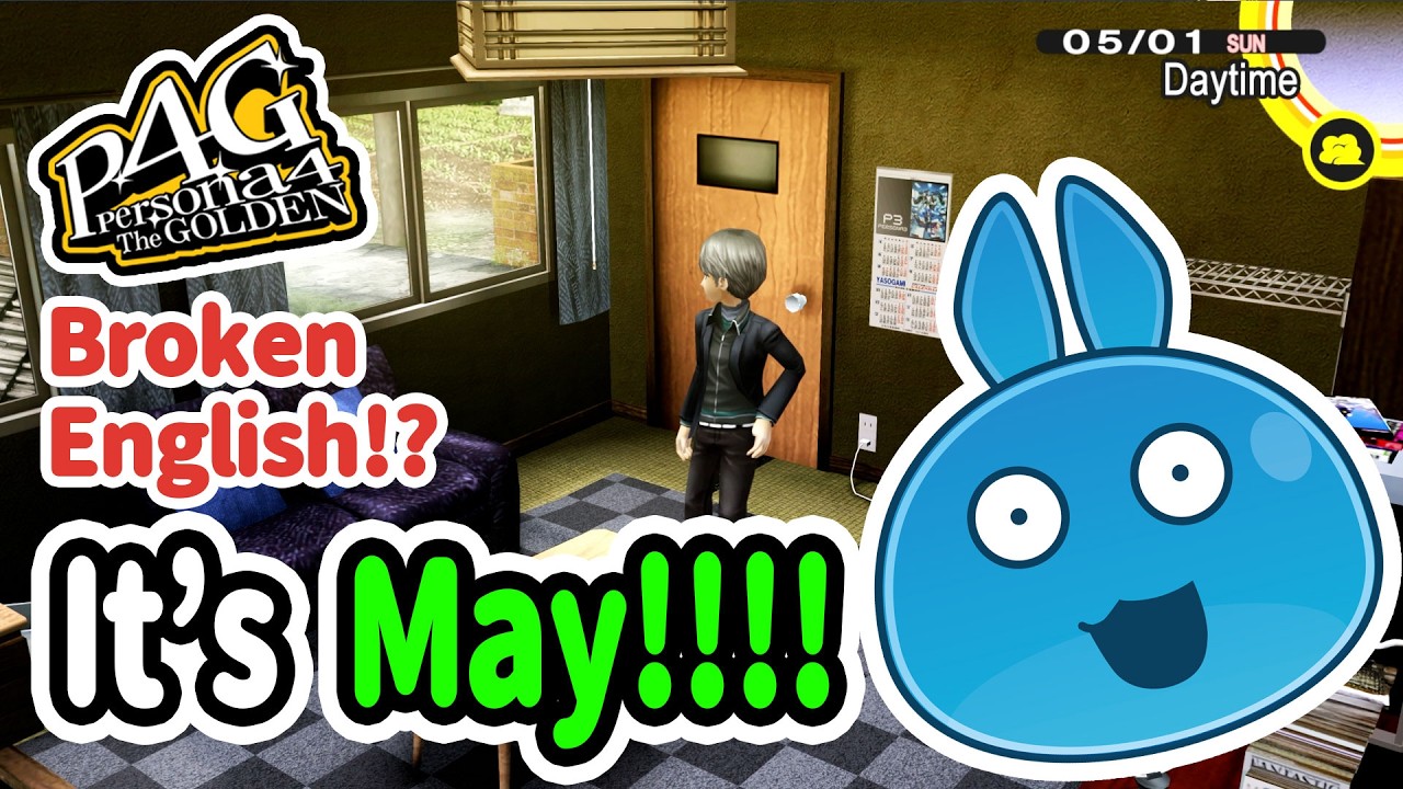 Playing Persona4... With My Very Broken English🐰😂🐰#38|It’s May!!!!