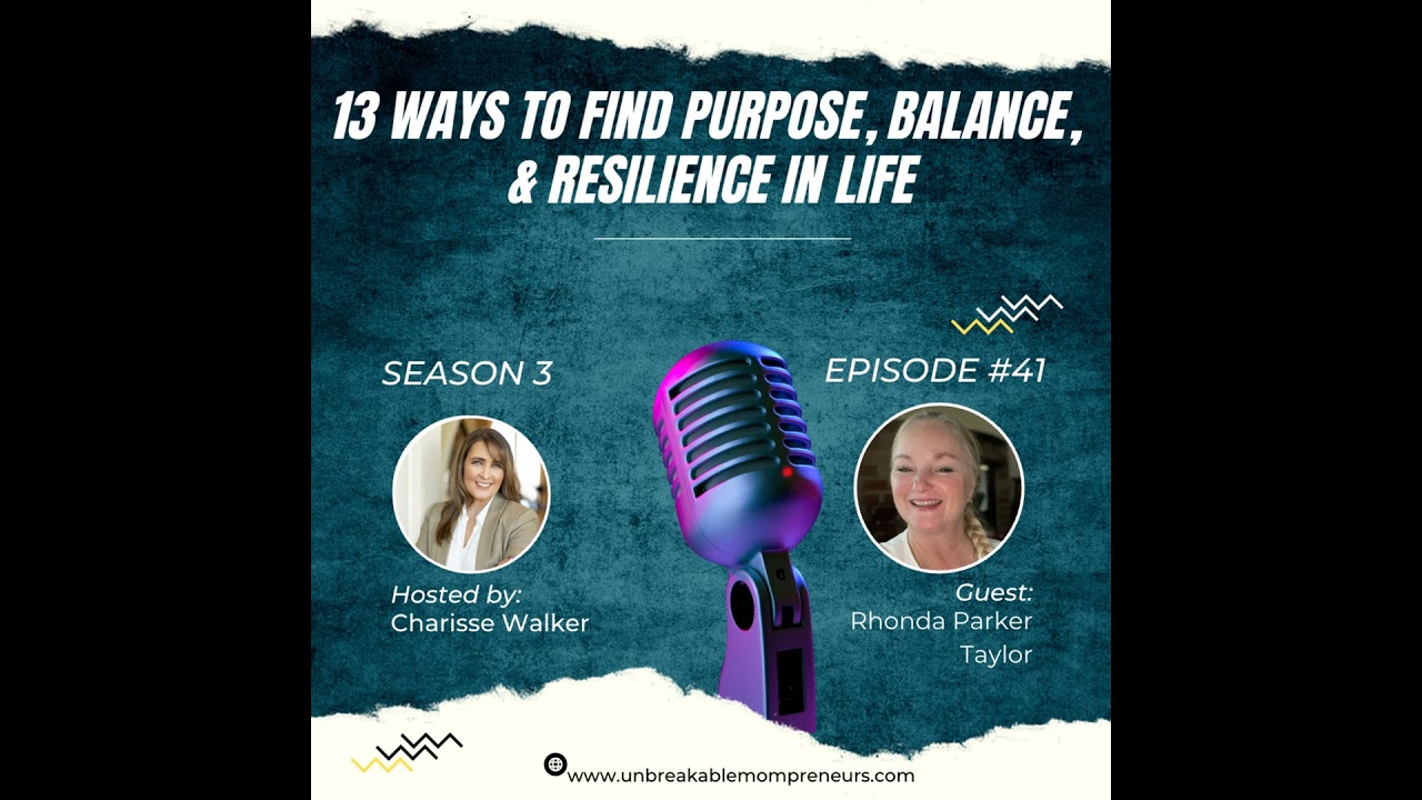 Facing Life's Crossroads: 13 Ways to Find Balance Purpose and Resilience in Life with Rhonda Taylor