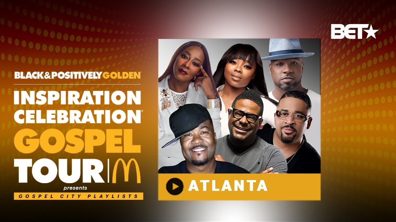 McDonald’s Inspiration Celebration Gospel Tour: Atlanta!