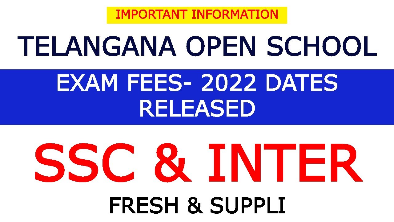 TS Open School Latest News |TS Open Inter Exam Fees Last Date 2022|TS Open 10th Exam Fees Last Dates